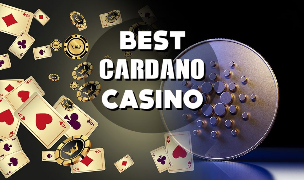 Cardano Casinos: The Future of Online Gaming